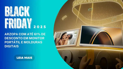 Black Friday 2025: Arzopa com até 61% de Desconto em Monitor Portátil e Molduras Digitais